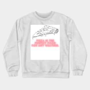 Pizza Love: Inspiring Quotes and Images to Indulge Your Passion 2 Crewneck Sweatshirt